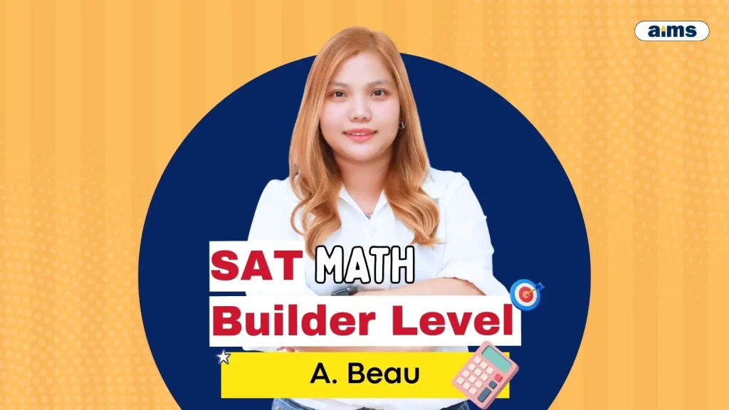 SAT Math Builder (Jul 19  Aug 16)