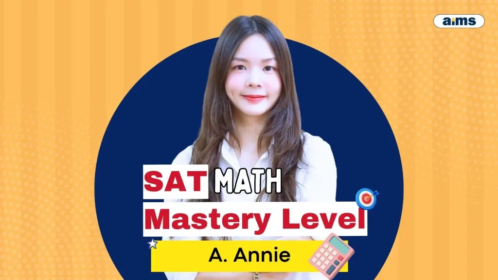 SAT Math Mastery (Jul 19  Aug 16)