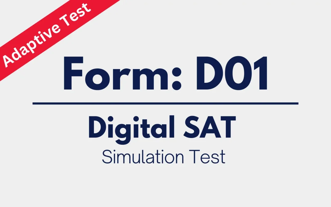 Private SAT Simulation Test: Form D01